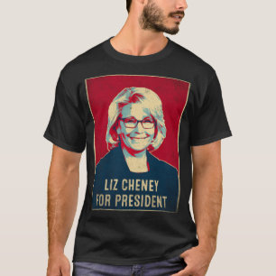 Liz Cheney For President 2024 T-Shirt