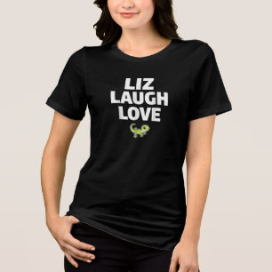 LIZ LAUGH LOVE Reptile Lizard Typography T-Shirt Tri-Blend Shirt
