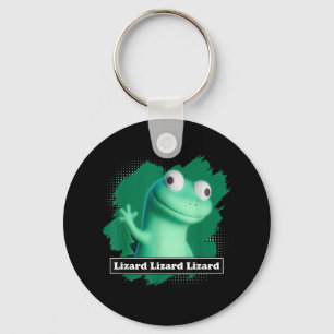 Lizard Lizard Lizard Elio Meme Funny Design T-shir Key Ring