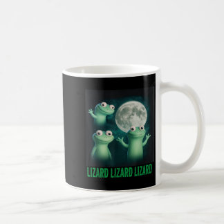 Lizard Lizard Lizard Funny Lizard Moon Trending Me Coffee Mug