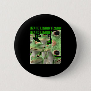 Lizard Lizard Lizard Funny Meme 6 Cm Round Badge