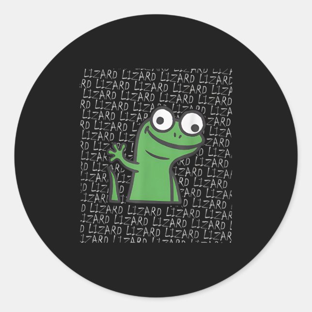 Lizard Lizard Lizard Funny Weirdcore Animal Meme G Classic Round Sticker (Front)