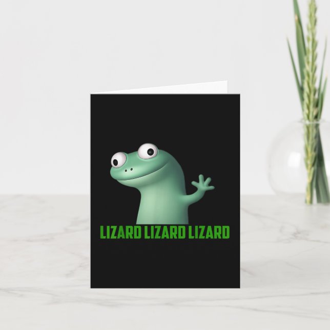 Lizard Meme Lizard Lizard Lizard Funny Graphic  Card (Front)