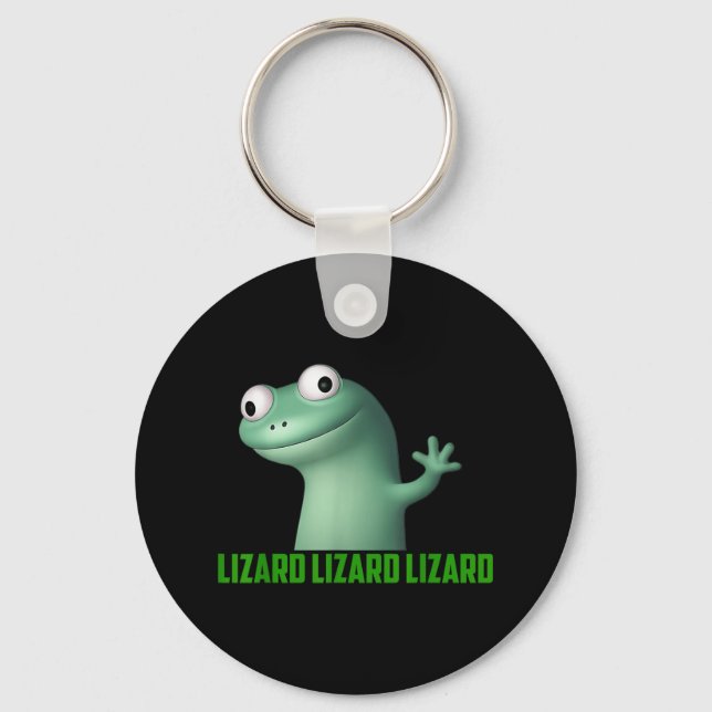 Lizard Meme Lizard Lizard Lizard Funny Graphic T-s Key Ring (Front)