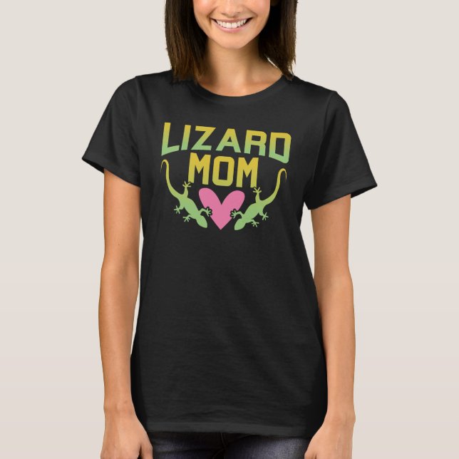 Lizard Mom T-Shirt (Front)