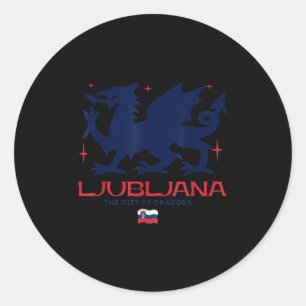 Ljubljana Slovenia City Of Dragons Patriotic Drago Classic Round Sticker