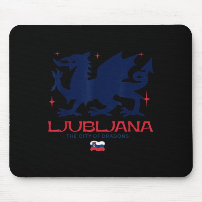 Ljubljana Slovenia City Of Dragons Patriotic Drago Mouse Mat (Front)