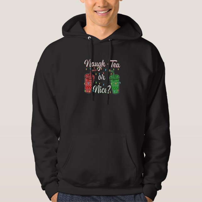 Lk3e Naugh Tea Or Nice Christmas Light Merry Xmas  Hoodie (Front)