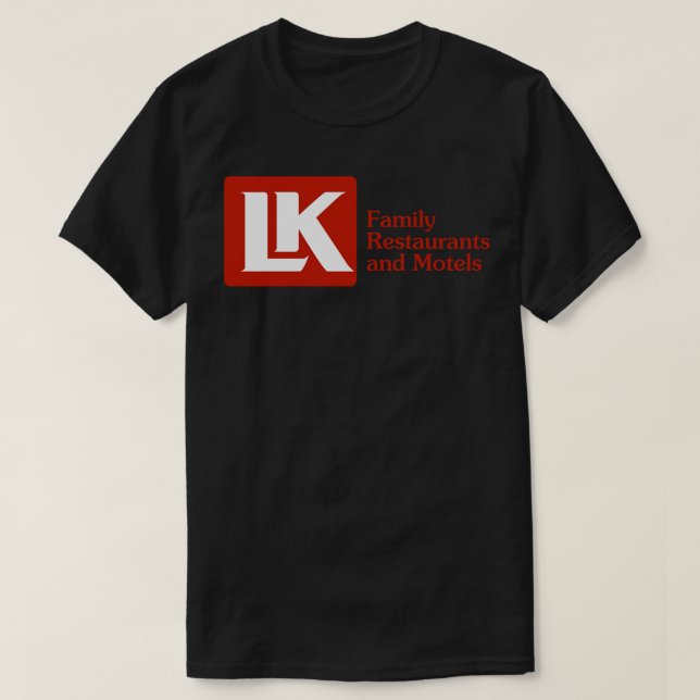 LK Motel and Restaurant 4 T-Shirt (Design Front)
