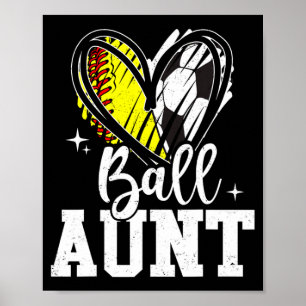 Ll Aunt Softll Soccer Ll Aunt Of Both T Shirt Poster