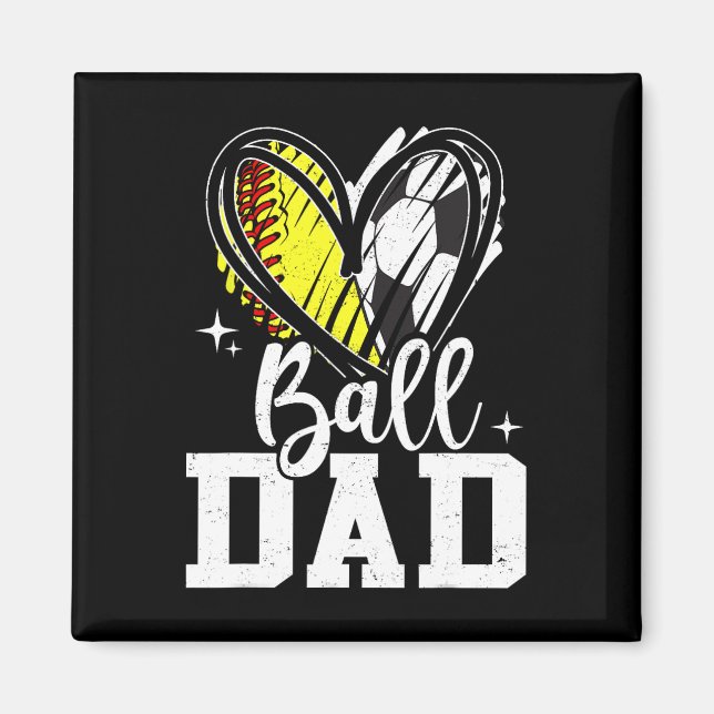 Ll Dad Softll Soccer Ll Dad Of Both  Magnet (Front)