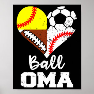 Ll Oma Soccer Footll Sell Softll Player Oma Poster