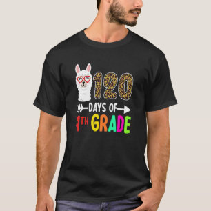 Llama 120 Days Of 4th Grade 120th Day Of School Le T-Shirt
