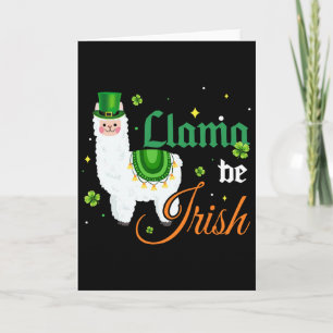 Llama Be Irish Flag Shamrock Llama Costume St Patr Card