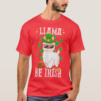 LLAMA BE IRISH Shamrock Kids Women Tee Funny St Pa