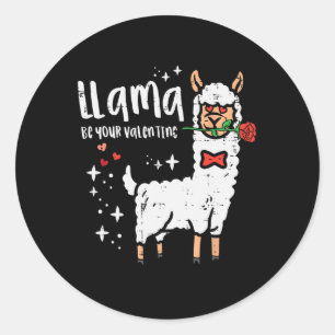 Llama Be Your Valentine Alpaca Men Boys Kids Youth Classic Round Sticker