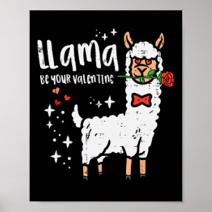 Llama Be Your Valentine Alpaca Men Boys Kids Youth Poster