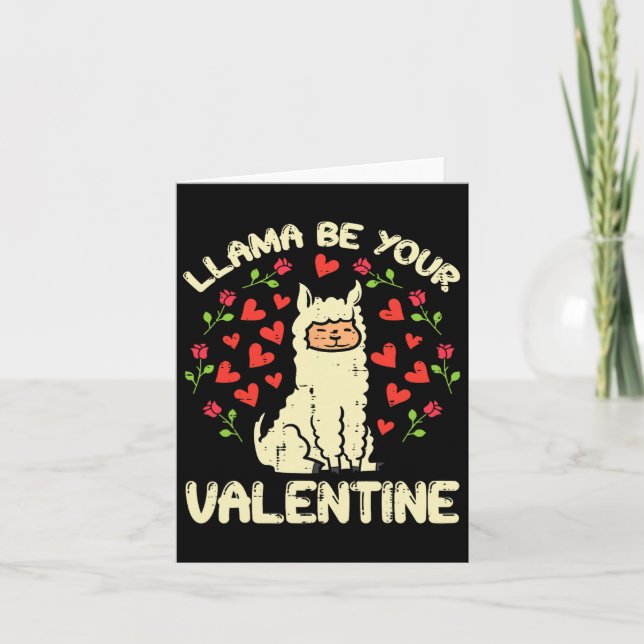 Llama Be Your Valentine Cute Alpaca Men Women Kids Card (Front)