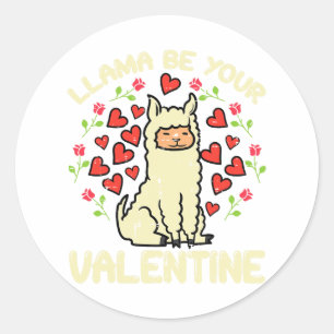 Llama Be Your Valentine Cute Alpaca Men Women Kids Classic Round Sticker