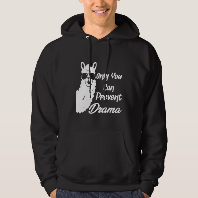 Llama Camping Only You Can Prevent Drama  2 Hoodie (Front)