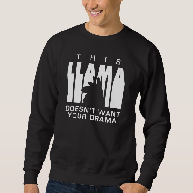 Llama Drama Sweatshirt (Front)