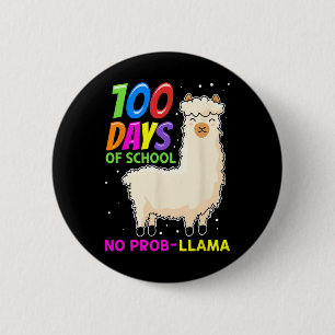 Llama Farm Animals - 100 Days Of School No Prob-ll 6 Cm Round Badge