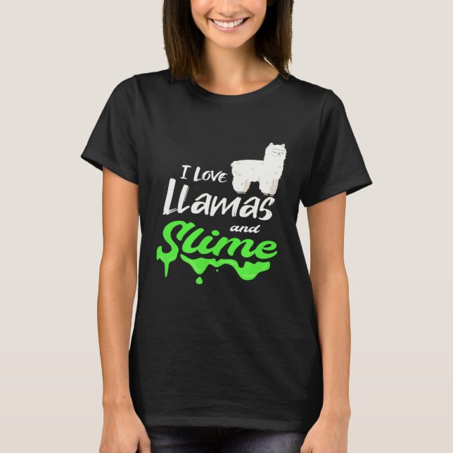 Llama for Llama Slime Lover T-Shirt (Front)