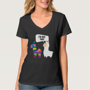 Llama Id Hit That Pinata Mexican Cinco de Mayo T-Shirt