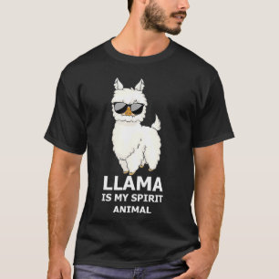 Llama Is My Spirit Animal Funny Llama  T-Shirt