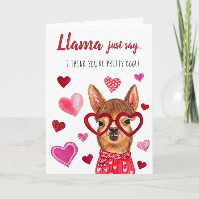 Llama Just Say | Valentine's Day Greeting Card (Front)