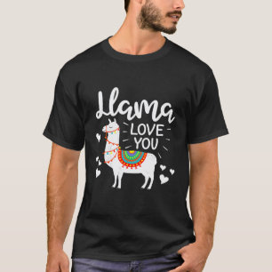 Llama Love You Clothing for Him Her Alpaca Valent T-Shirt