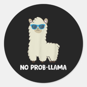 Llama Lover - No Prob-llama Alpaca No Probllama Pr Classic Round Sticker