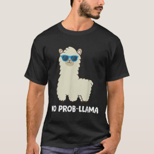 Llama Lover - No Prob-llama Alpaca No Probllama Pr T-Shirt