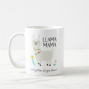 Llama Mama No Time For Drama Coffee Mug