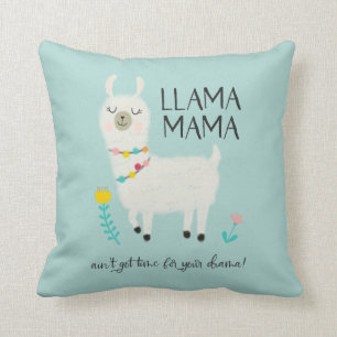 Llama Mama No Time For Drama Typography Cushion