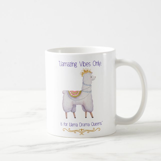 LLAMA QUOTE COFFEE MUG (Right)