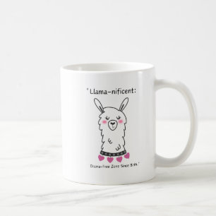 LLAMA QUOTE COFFEE MUG