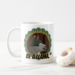 llama quote coffee mug