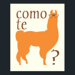 Llama Quote Poster Print: Como te llama(s)<br><div class="desc">Llama Quote Poster Print: Como te llama(s)</div>