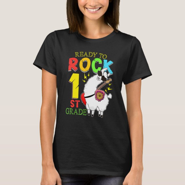 Llama Ready To Rock First Grade 1st First Day Of S T-Shirt (Front)