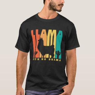 Llama Retro Saying Llama With No Drama T-Shirt