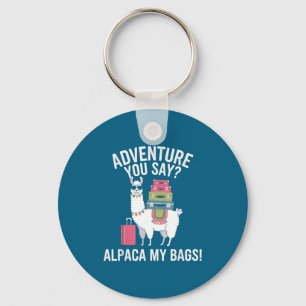 Llama Say You Saying Bags Alpaca Adventure Key Ring