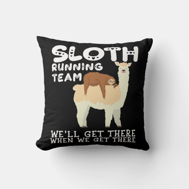 Llama Sloth Running Team Sarcasm Sarcastic Sleepy Cushion (Front)