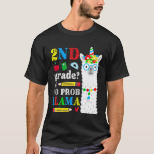 Llama Teacher 2nd Grade No Prob Llama Second Grade T-Shirt