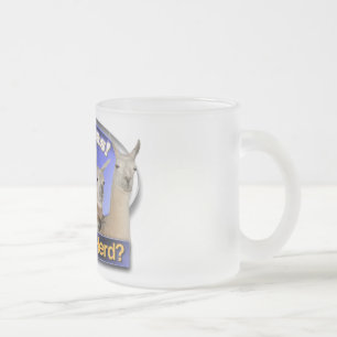 Llamas- HAVE YOU HERD? PUN INTENDED Frosted Glass Coffee Mug