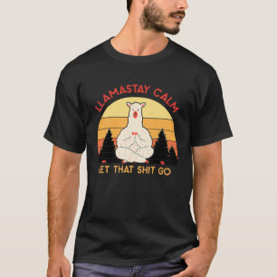 Llamastay Calm Funny Alpaca Tees Fitness Llama Yog