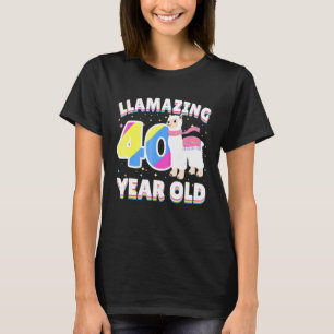 Llamazing Shirt 40th Birthday 40 Year Old Llama