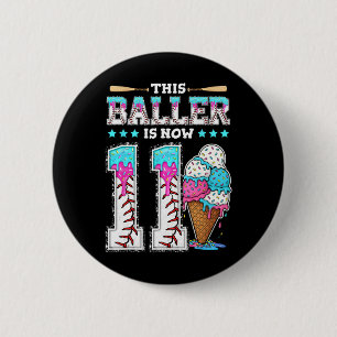 Ller Is Now 11 Year Ice Cream Drip 11th Birthday S 6 Cm Round Badge