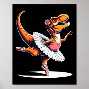 Llerina T-rex Dancing  Poster