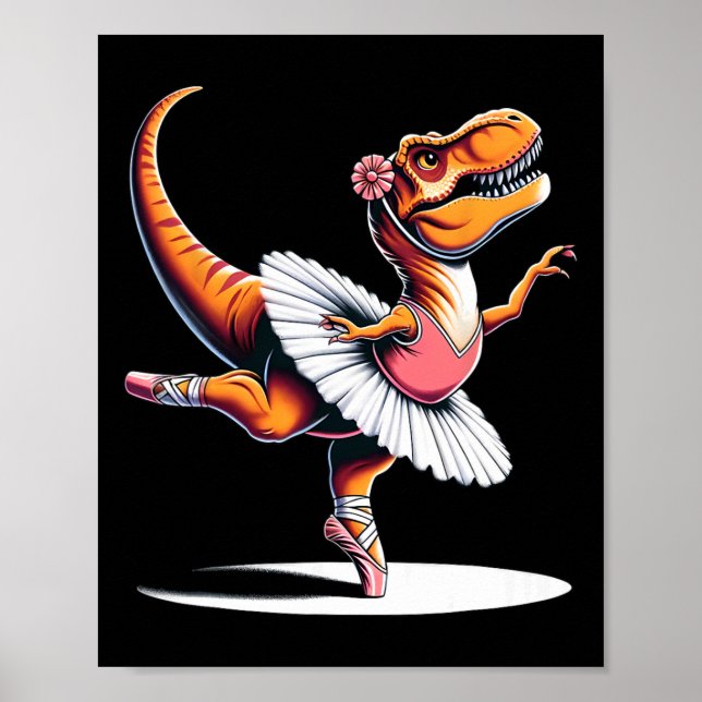 Llerina T-rex Dancing  Poster (Front)
